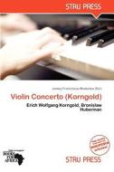 Violin Concerto (korngold) edito da Crypt Publishing