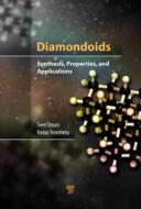 Diamondoids di Sven Stauss edito da Pan Stanford