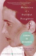 Memoirs of a Dutiful Daughter di Simone De Beauvoir edito da Harper Perennial Modern Classics
