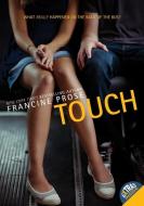 Touch di Francine Prose edito da HARPERCOLLINS