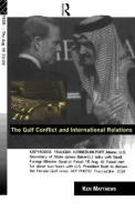 The Gulf Conflict and International Relations di Ken Matthews edito da Routledge