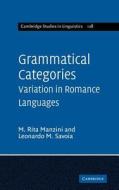 Grammatical Categories di M. Rita Manzini, Leonardo Maria Savoia edito da Cambridge University Press