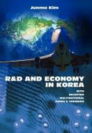 R&D and Economy in Korea di Junmo Kim edito da iUniverse