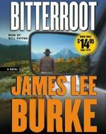 Bitterroot di James Lee Burke edito da Simon & Schuster Audio