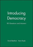 Introducing Democracy di David Beetham, Kevin Boyle edito da Polity Press