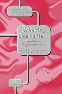 Breaking Boundaries edito da Taylor & Francis Ltd