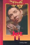 Jet Li di Christy Marx edito da Rosen Publishing Group