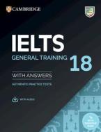 Ielts 18 General Training Student's Book with Answers with Audio with Resource Bank edito da CAMBRIDGE