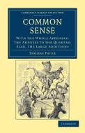 Common Sense di Thomas Paine edito da Cambridge University Press