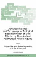 Advanced Science and Technology for Biological Decontamination of Sites Affected by Chemical and Radiological Nuclear Ag edito da Springer Netherlands