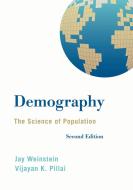 Demography di Jay Weinstein, Vijayan K. Pillai edito da Rowman & Littlefield