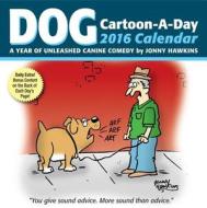Dog Cartoonaday 2016 Calendar di Jonny Hawkins edito da Browntrout Publishers Ltd