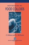 Advances in Food Colloids di E. Dickinson, D. J. McClements edito da Springer US