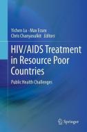 HIV/AIDS Treatment in Resource Poor Countries edito da Springer New York