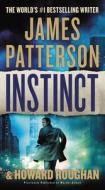Instinct (Previously Published as Murder Games) di James Patterson, Howard Roughan edito da GRAND CENTRAL PUBL