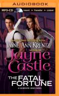 The Fatal Fortune di Jayne Castle edito da Brilliance Audio