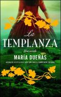 La Templanza (Spanish Edition): Una Novela di Maria Duenas edito da ATRIA