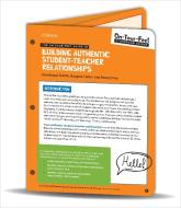 The On-your-feet Guide To Building Authentic Student-teacher Relationships di Dominique B. Smith, Douglas Fisher, Nancy Frey edito da Sage Publications Inc
