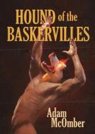 Hound of the Baskervilles di Adam McOmber edito da Lethe Press