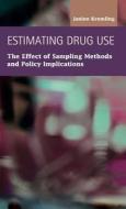 Estimating Drug Use di Janine Kremling edito da Lfb Scholarly Publishing