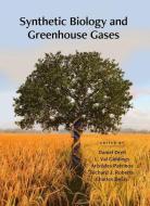 Synthetic Biology and Greenhouse Gases edito da COLD SPRING HARBOR LABORATORY