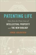 Patenting Life di Jorge Goldstein edito da Georgetown University Press