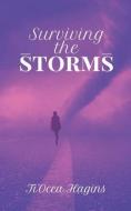 Surviving the Storms di Ti'ocea Hagins edito da LIGHTHOUSE PUB