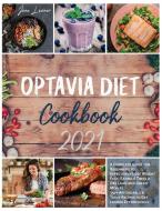Optavia Diet Cookbook 2021 di Jane Leaner edito da BOOKIFY LTD
