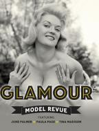 Glamour Model Revue di Yahya El-Droubie edito da LIGHTNING SOURCE INC