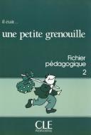 Il Etait Une Petite Grenouille Teacher's Guide (Level 2) di Girardet edito da DISTRIBOOKS INTL INC