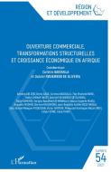 Ouverture commerciale, transformations structurelles et croissance économique en Afrique di Collectif edito da Editions L'Harmattan