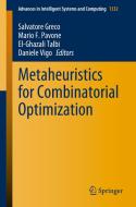 Metaheuristics for Combinatorial Optimization edito da Springer International Publishing