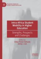 Intra-Africa Student Mobility in Higher Education edito da Springer International Publishing