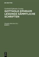 Gotthold Ephraim Lessings Sämmtliche Schriften. Band 9 di Gotthold Ephraim Karl Lessing Lachmann edito da De Gruyter