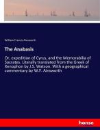 The Anabasis di William Francis Ainsworth edito da hansebooks