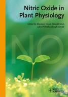 Nitric Oxide in Plant Physiology di S Hayat edito da Wiley VCH Verlag GmbH