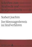 Der Hörensagenbeweis im Strafverfahren di Norbert Joachim edito da Lang, Peter GmbH