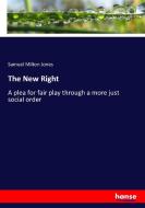 The New Right di Samuel Milton Jones edito da hansebooks