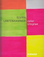 Elvira Lantenhammer di Elvira Lantenhammer edito da Hirmer Verlag GmbH
