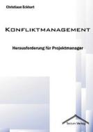 Konfliktmanagement di Christiaan Eckhart edito da Tectum Verlag