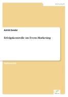 Erfolgskontrolle im Event-Marketing di Astrid Zander edito da Diplom.de