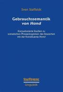 Gebrauchssemantik von Hand di Sven Staffeldt edito da Stauffenburg Verlag