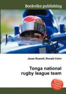 Tonga National Rugby League Team edito da Book On Demand Ltd.