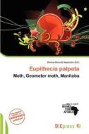 Eupithecia Palpata edito da Dic Press