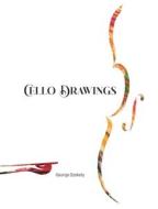 Cello Drawings TRADEBOOK di George Szekely edito da BLURB INC