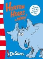 Horton Hears A Who! di Dr. Seuss edito da HarperCollins Publishers