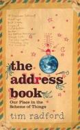 The Address Book di Tim Radford edito da Harpercollins Publishers