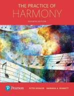 The Practice of Harmony di Peter Spencer, Barbara Bennett edito da Pearson Education (US)
