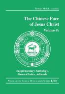 The Chinese Face Of Jesus Christ edito da Taylor & Francis Ltd