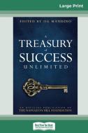 A Treasury of Success Unlimited (16pt Large Print Edition) di Og Mandino edito da ReadHowYouWant